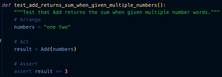 Code snippet showing a test function for adding numbers represented as words, asserting that the sum of 'one' and 'two' equals 3.